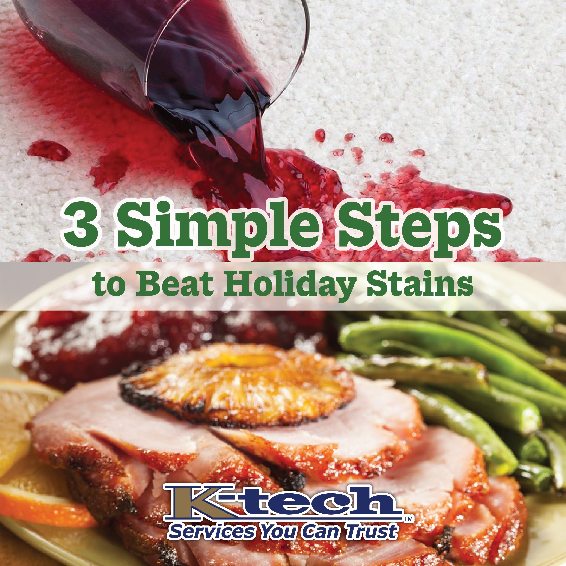 3 Simple Steps to Beat Holiday Stains